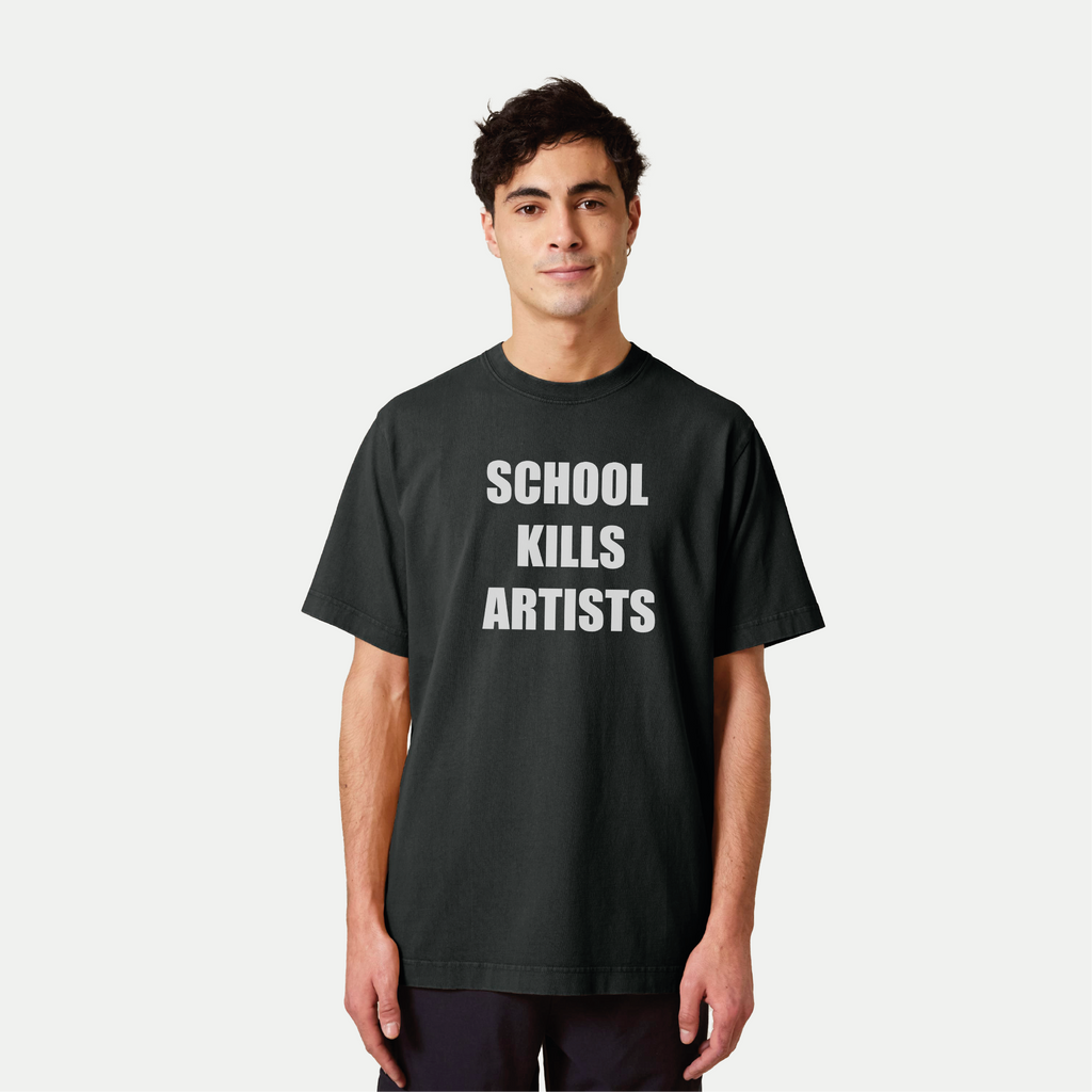T-Shirt 'School Kills Artists'